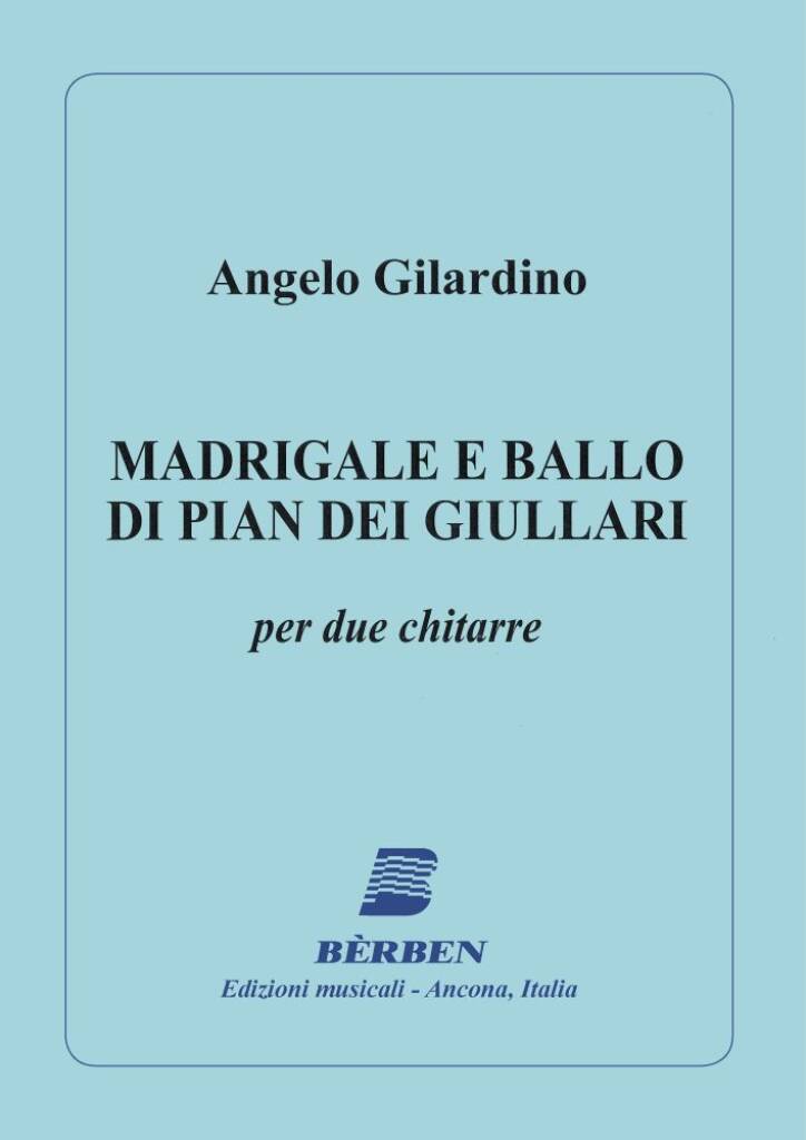 Madrigale E Ballo Di Pian dei Giullari